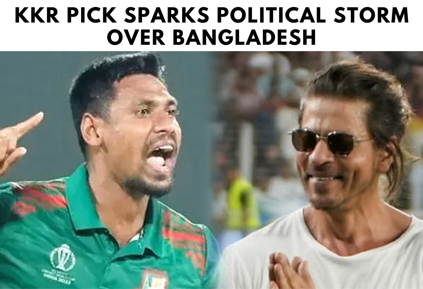 KKR pick sparks political storm over Bangladesh