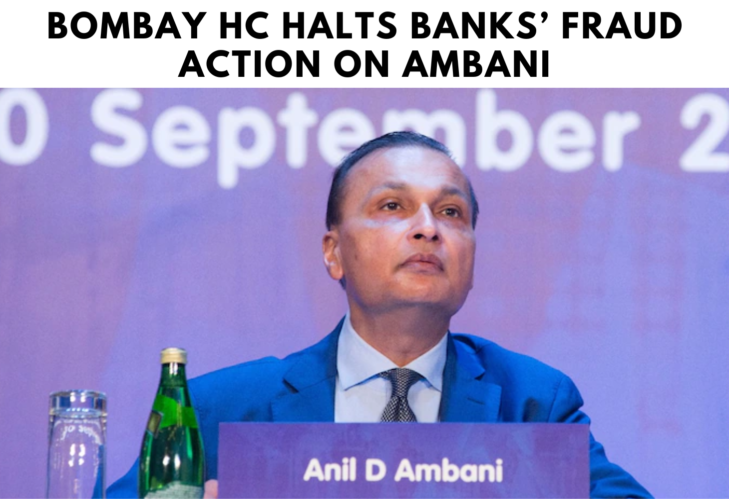 Bombay HC halts banks’ fraud action on Ambani