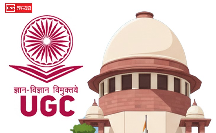 UGC ના નવા નિયમો પર સુપ્રીમ કોર્ટનો સ્ટે