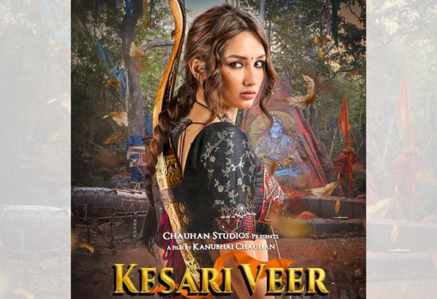ખભા પર ધનુષ્ય લઈને નીડર યોદ્ધા બનીને બહાર આવી આકાંક્ષા શર્મા, 'કેસરી વીર'નો ફર્સ્ટ લુક રિલીઝ